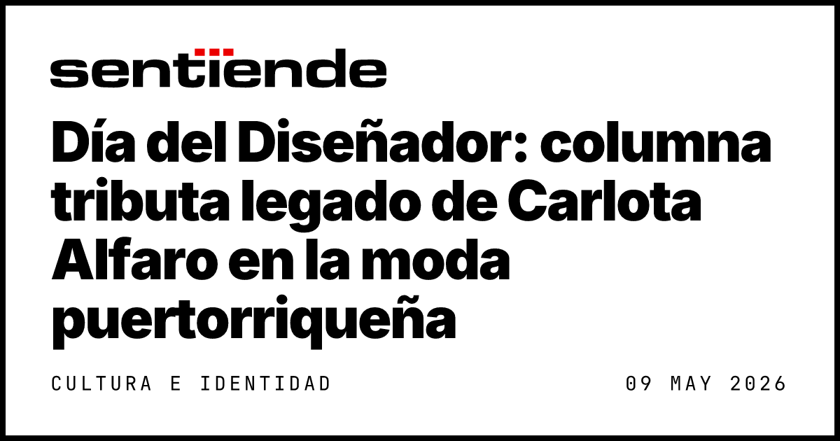 Día del Diseñador: columna tributa legado de Carlota… — Sentiende